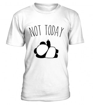 not-today-panda-shirt